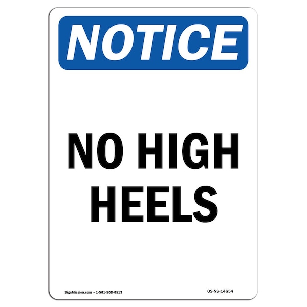 Safety Sign, OSHA Notice, 5" Height, No High Heels Sign, Portrait, 10PK